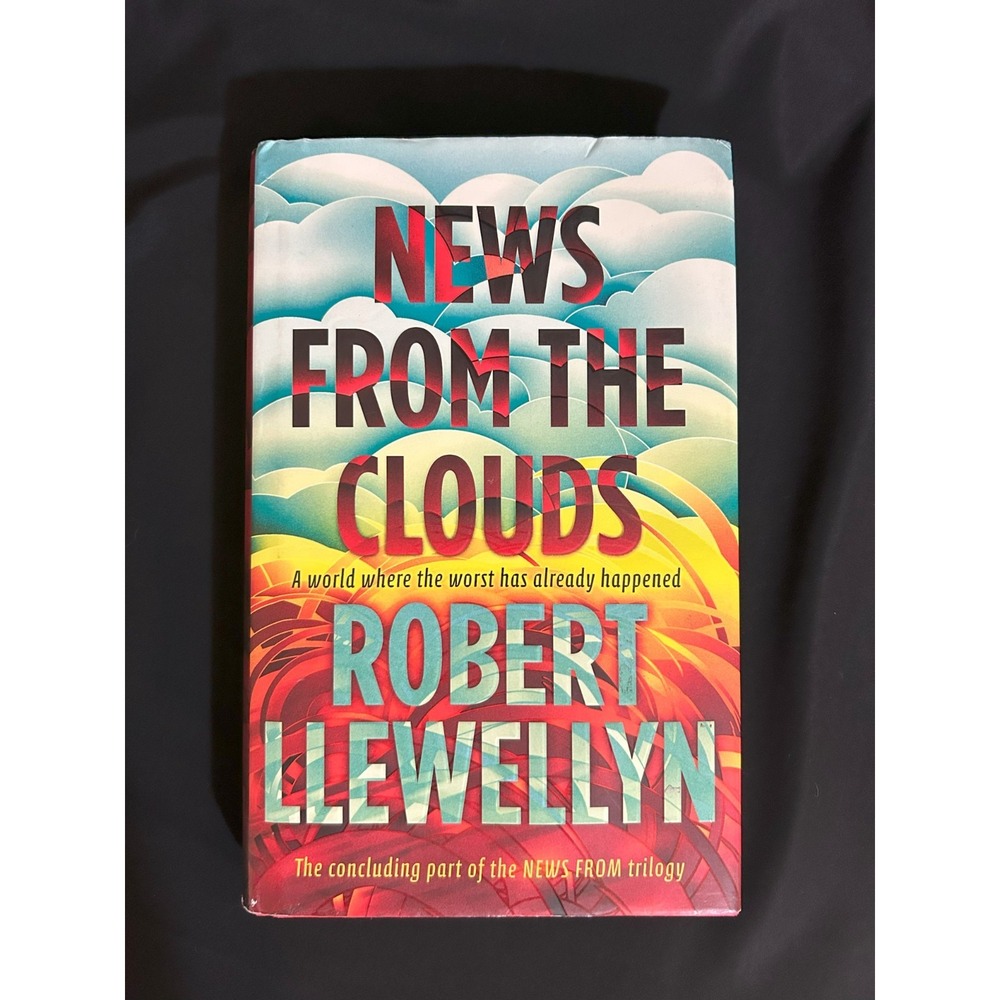 NEWS FROM THE CLOUDS - ROBERT LLEWELLYN